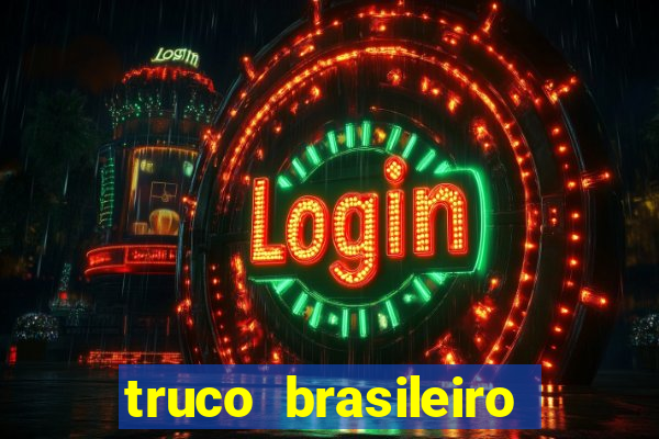 truco brasileiro giro feliz